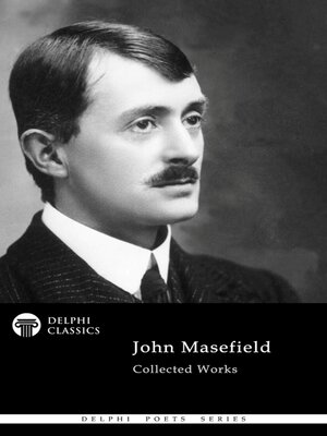 cover image of Delphi Collected Works of John Masefield